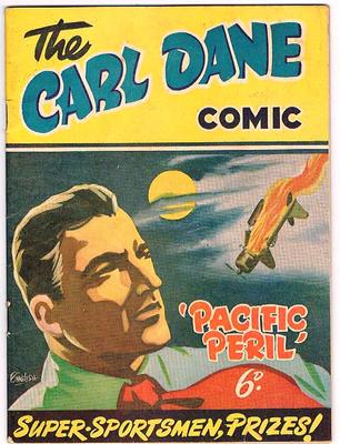 Australian The CARL DANE COMIC ” PACIFIC PERIL ” ( V.GOOD ) 1946 Rare One Shot