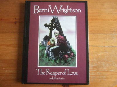 Berni Wrightson Reaper of Love HC Signed No. 334/1200
