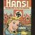 Hansi the Girl who loved the Swastika # 1 VG+ Cond.